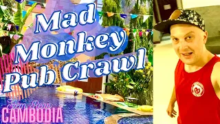 Mad Monkey Pub Crawl - Nightlife on Pub Street - Siem Reap
