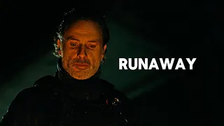 Rick Grimes - Runaway [The Ones Who Live]