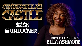 CINDERELLA'S CASTLE $25K Cast Reveal: Bryce Charles as Ella Ashmore!