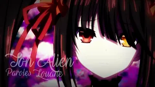 Alien - ｢Anime MV」Nightcore - Louane Paroles