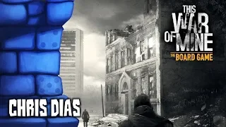 This War of Mine Review with Chris Dias