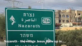 1-minute video - Nazareth - the village that Jesus grew up in