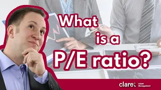 P/E Ratio Explained