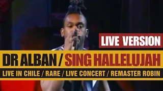 Dr Alban - Sing Hallelujah (LIVE 1993) HD / RARE!