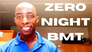 ZERO NIGHT AT AIR FORCE BMT