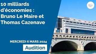 10 milliards d'économies : audition de Bruno Le Maire et Thomas Cazenave