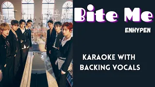 ENHYPEN - Bite Me // KARAOKE WITH BACKING VOCALS