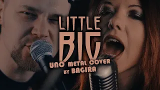 Bagira —  Uno // Little Big Metal cover