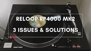 Reloop RP 4000 MK2   3 Issues & Solutions