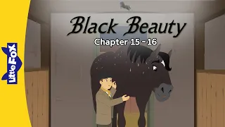 Black Beauty 15-16 | Little Joe Made a Bad Decision and a Good One | Classic Horse Story Animation