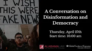 A Conversation on Disinformation and Democracy