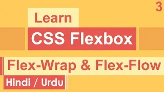 CSS Flex-Wrap & Flex-Flow Tutorial in Hindi / Urdu
