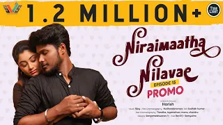 Niraimaatha Nilavae Episode 15 Promo | Attagasangal | Pregnancy Sothanaigal | Caring Husband
