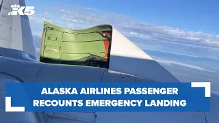 Alaska Airlines passenger recounts emergency landing