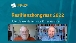 Gerald Hüther - Resilienzkongress2022 - Potenziale entfalten, aus Krisen wachsen