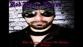 Rod Drache Cuervo - The Sentinel ( Cover Of Judas Priest )