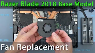 Razer Blade 15 Base Model 2018 Cooling Fan Replacement Guide