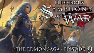 Ludicrous Symphony of War - The Nephilim Saga - Episode 9