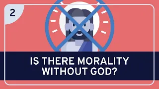 PHILOSOPHY - Religion: God and Morality, Part 2
