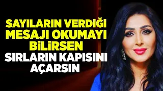 Sayıların Verdiği Mesajı Okumayı Bilirsen Sırların Kapısını Açarsın!  | Binnur Duman