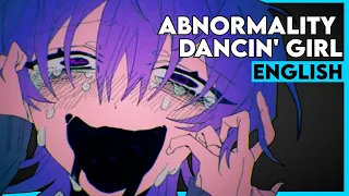 Abnormality Dancin' Girl | ENGLISH Cover【Trickle】アブノーマリティ･ダンシンガール