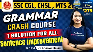 Sentence improvement | SSC CGL English Classes 2023 | Grammar | Foundation Course | Ananya Ma'am