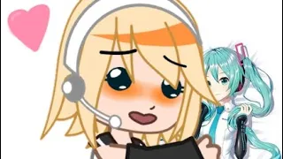 Stir n' Mix ! || Rin x Miku || Vocaloid in Gacha || Rin Kagamine and Len Kagamine