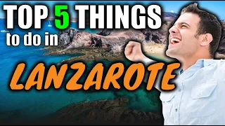 BEST THINGS to do in LANZAROTE 🇪🇸 My top 5 ACTIVITIES (Lanzarote Travel guide)