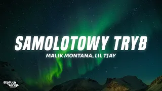 Malik Montana, Lil Tjay - Samolotowy tryb (Tekst/Lyrics)