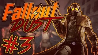 FALLOUT: DUST || Part 3 || GHOST TOWN