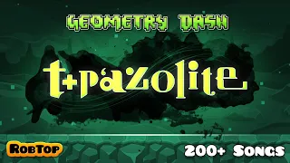 Geometry Dash Artist Reveal 8: t+pazolite