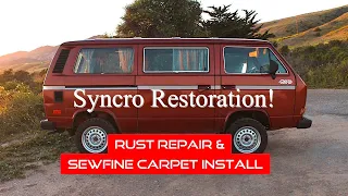 Vanagon Syncro Restoration Pt.2 Rust Repair & New Carpet (SewFine) Install