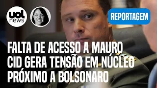 Mauro Cid e grupo de Bolsonaro perderam contato após troca na defesa; ruptura gera tensão | Dal Piva