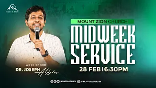 Midweek Service | Glory Part -1 | Dr. Joseph Aldrin | 28-02-2024 | Mount Zion Church