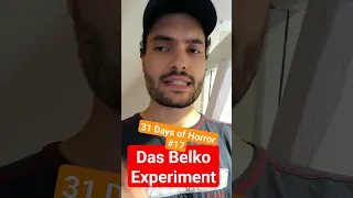 Das Belko Experiment (2016) 31 Days of Horror Challenge #17
