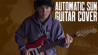 The Warning - Automatic Sun (Guitar Cover) [NEW SONG 2024]