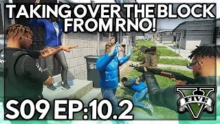 Episode 10.2: Taking Over The Block From RNO! | GTA RP | GW Whitelist