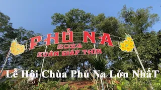 Lễ Hội Chùa Phủ Na