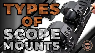 Types Of Scope Mounts 🙂 | Gunmann