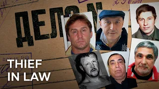 Who are THIEF IN LAW? The highest cast of the Russian criminal world