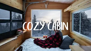 Cozy Cabin 🏕️ - A Calming Indie/Folk/Chill Playlist