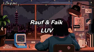 Rauf & Faik - LUV (Sub. Español)