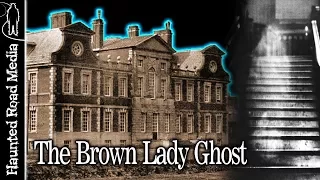 Brown Lady Of Raynham Hall Ghost Stories