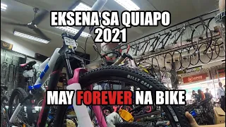 Eksena sa Quiapo 2021 (Nakita ko na ang Forever Bike)