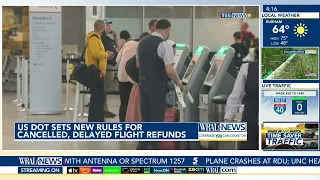 Airlines will now be required to give automatic cash refunds for canceled and delayed flights