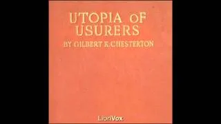 A Utopia of Usurers - by G. K. Chesterton