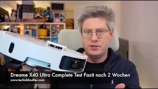 Dreame X40 Ultra Complete Test Fazit nach 2 Wochen