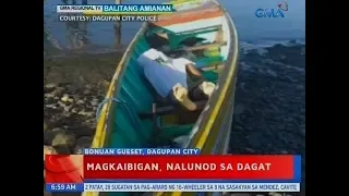 UB: Magkaibigan, nalunod sa dagat sa Dagupan City