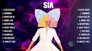 Sia ~ Greatest Hits Full Album ~ Best Old Songs All Of Time