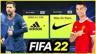 FIFA 22 - Adidas All Stars vs Nike All Stars - Who's Better?